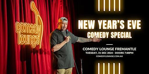 New Year's Eve Comedy Special at Comedy Lounge Fremantle | Comedy Lounge Fremantle