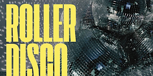 Soirée Roller Disco | 16 bis Quai Amiral Hamelin
