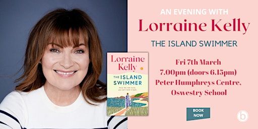 An Evening with Lorraine Kelly - The Island Swimmer | Peter Humphreys Centre Oswestry School