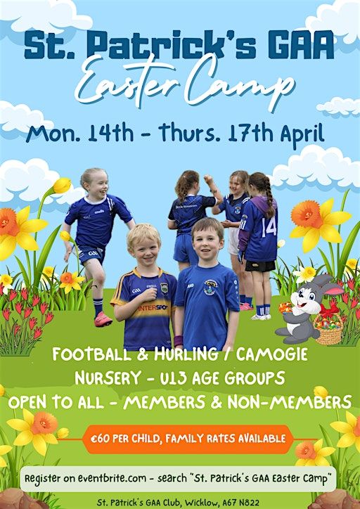 St Patricks GAA Easter Camp | St. Patricks GAA Club Wicklow