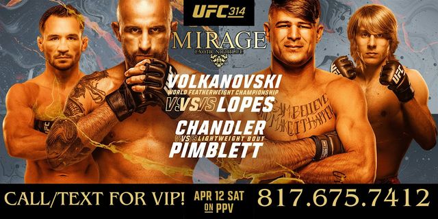 UFC 314 Volkanovski vs. Lopes! @ Mirage Exotic Nightlife, Sat. April 12th! | Mirage Exotic Nightlife