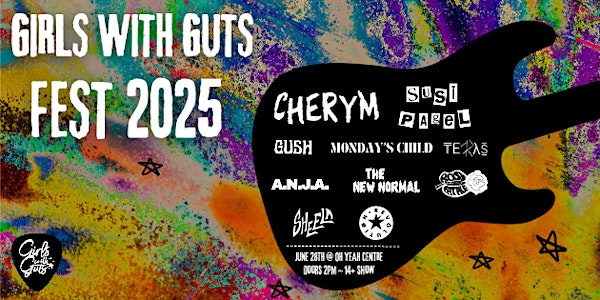 Girls With Guts Fest 2025 | Oh Yeah Music Centre