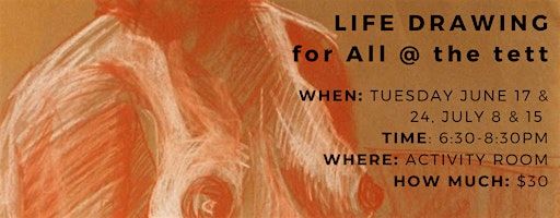 Life Drawing for All with Tim Rosillo | Tett Centre for Creativity and Learning