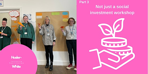 Not just a social investment workshop | Norwich Central Baptist Church