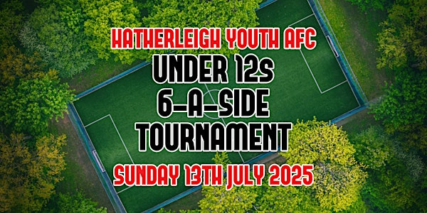 Hatherleigh Youth AFC Under 12s Six-A-Side Tournament | Hatherleigh Football Pitch