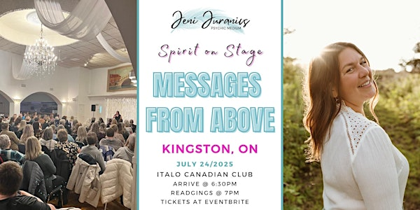 Messages from Above with Psychic Medium Jeni Juranics  KINGSTON, ON | Italo-Canadian Club