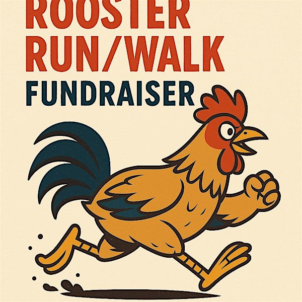 Rooster Run/Walk Fundraiser | Fox Chase Farm