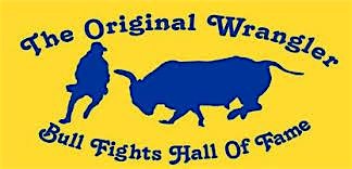 The Original Wrangler Bull Fights Hall of Fame 2025 | 500 Northeast 23rd Street, Fort Worth, TX, USA