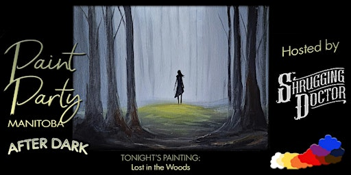 Paint Night After Dark at  The Shrugging Doctor Beverage Company | 483 Berry St