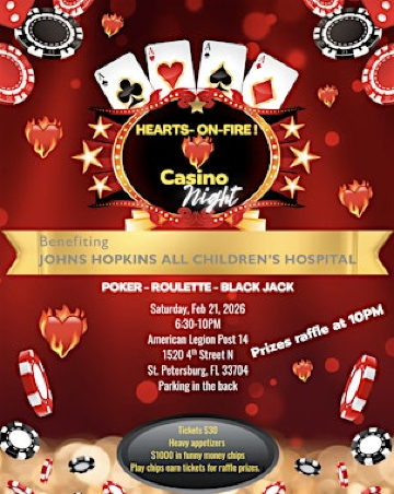 HeartsOnFire Casino Night-Benefiting Johns Hopkins All Children's Hospital | Veterans of Foreign Wars