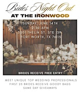 Brides Night Out Expo  at The Ironwood Event Center | The Ironwood Event Center
