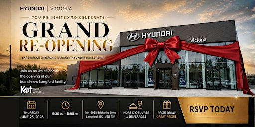 Victoria Hyundai Grand Re-Opening Celebration | Victoria Hyundai