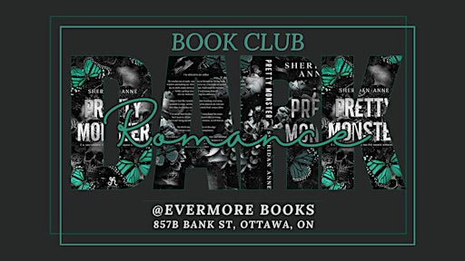 July Dark Romance Book Club Ottawa | Evermore Books
