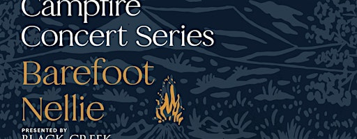 Fall 2026 Campfire Concert Series: Barefoot Nellie | Reflection Riding Arboretum & Nature Center