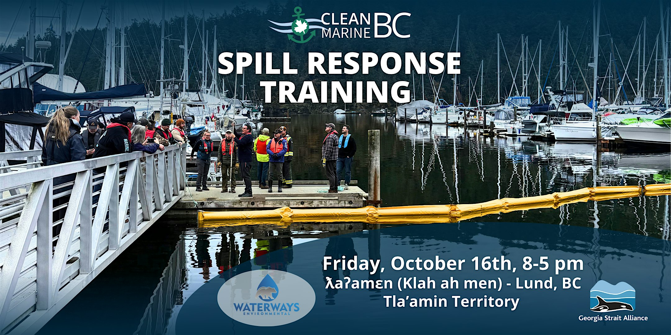RSVP - Clean Marine BC & Waterways Environmental Spill Response Training | Lund - Klah ah men