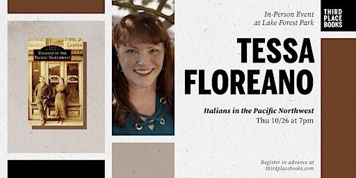 Tessa Floreano presents 'Italians in the Pacific Northwest' | Third Place Books