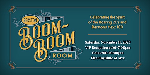 Berston Boom-Boom Room Gala | Flint Institute of Arts