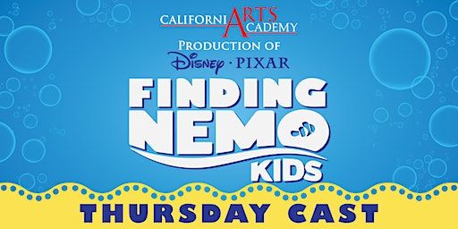 Disney • PIXAR's Finding Nemo Kids | California Arts Academy