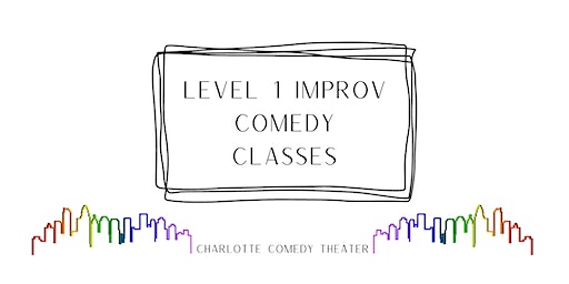 Level 1 Improv Classes | VAPA Center - Charlotte Comedy Theater