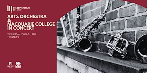 Arts Orchestra and Macquarie College Concert | The Conservatorium of Music