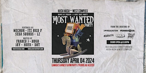 THE MOST WANTED PARTY - BAD BUNNY AFTER PARTY | hush hush & NEST Complex