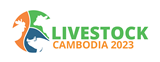 Livestock Cambodia 2024 | Diamond Island Convention and Exhibition Center