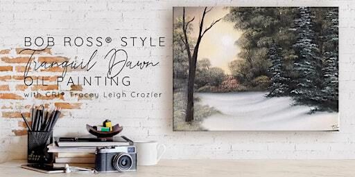 Bob Ross ® Tranquil Dawn Oil Painting with Tracey Leigh Crozier | Kensington Art Supply & Instruction