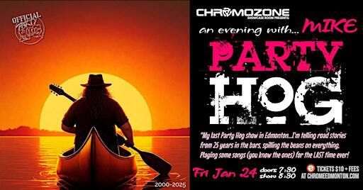 An Evening with The Party Hog | Chromozone Showcase Room