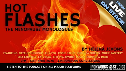 Hot Flashes- The Menopause Monologues | Ironworks Studios