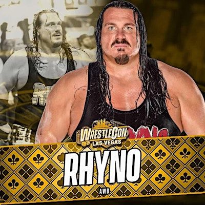 Rhyno Wrestlecon Vegas Pre-sale | Westgate Las Vegas Resort & Casino