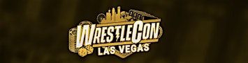 WrestleCon Pre Sales | Westgate Las Vegas Resort & Casino