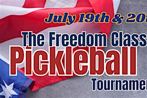 Freedom Classic Pickleball Tournament | 800 Radnor Street Rd