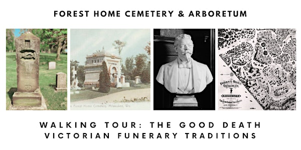Walking tour: Victorian Funerary Traditions Tour–The Good Death | Forest Home Cemetery
