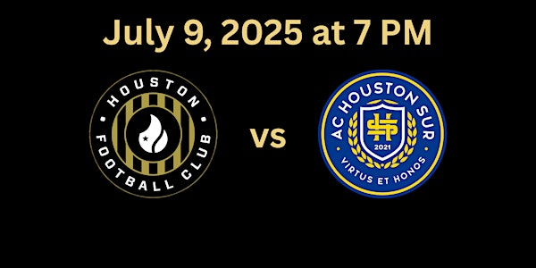 Houston FC vs. AC Houston Sur | Westbury Christian School Athletic Complex