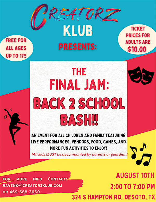 The Creatorz’ Klub FINAL JAM: Back 2 School Bash!! | 324 S Hampton Rd