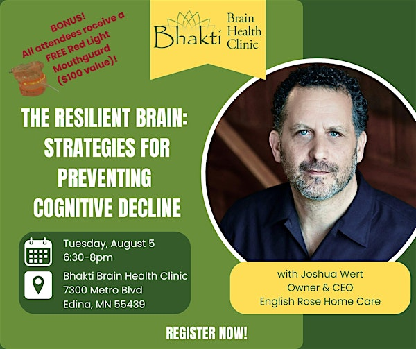 The Resilient Brain:  Strategies for Preventing Cognitive Decline | Bhakti Brain Health Clinic