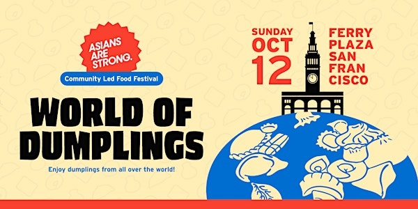 World Of Dumplings 2025 | Ferry Building