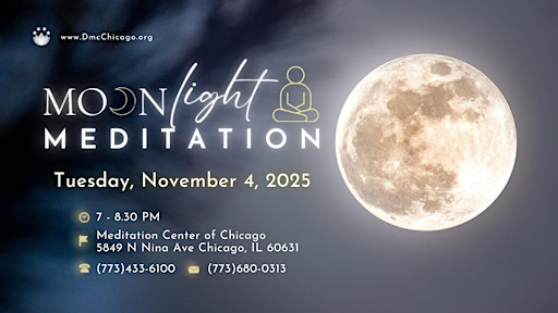 Moonlight Meditation on November 4, 2025 | Meditation Center of Chicago
