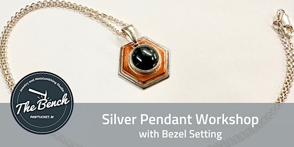 Silver Pendant - Jewelry workshop | The Bench Jewelry Studio