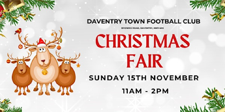 Christmas Fair at Daventry Town Football Club | Daventry Town FC
