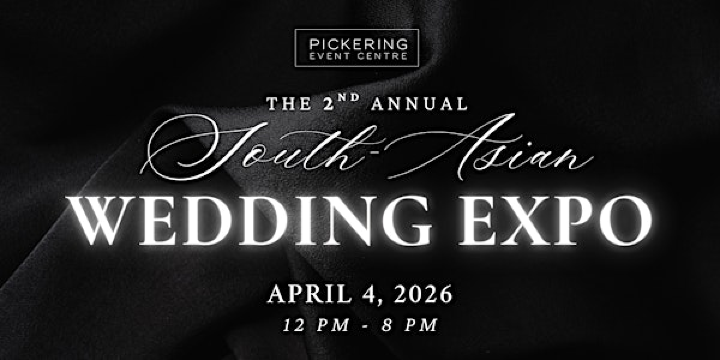 The South-Asian Wedding EXPO | 1755 Pickering Pkwy unit c4