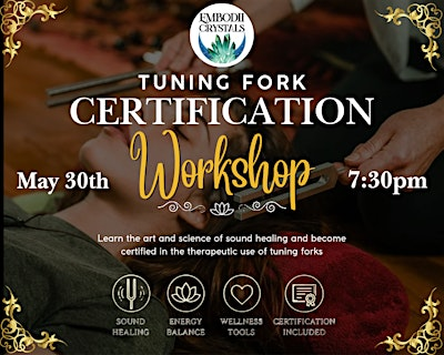 Tuning Fork Workshop | Embodii Crystals