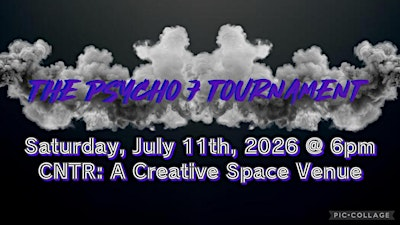 The Psycho 7 Tournament: Year 5 | CNTR: A Creative Event Venue
