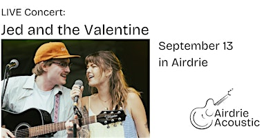 Jed and the Valentine LIVE Concert September 13 | Atlas Brewing Airdrie