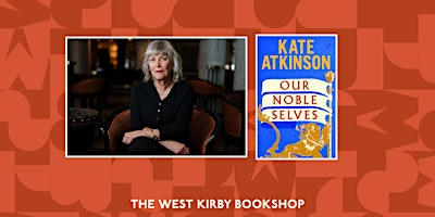 Our Noble Selves: An evening with Kate Atkinson | Hope Church Wirral