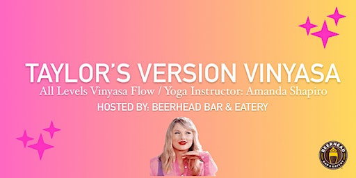 Taylor's Version Vinyasa (Plano) | Beerhead Bar & Eatery