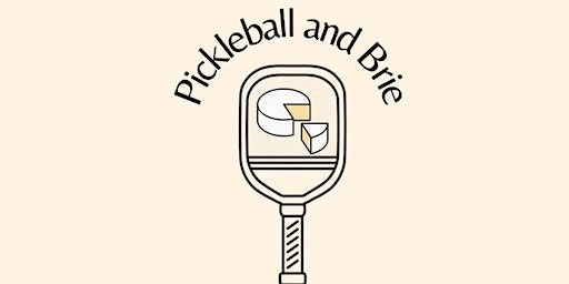 RSVP on SweatPals: Pickleball and Brie | 311 Chicon/4th