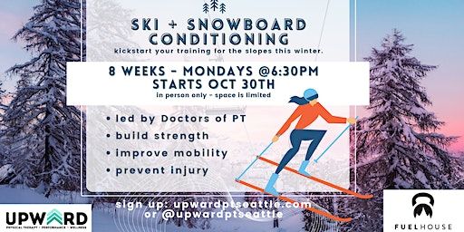 Ski + Snowboard Conditioning | Upward Physical Therapy, Performance and Wellness