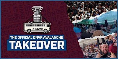 DNVR Avalanche Takeovers at Ball Arena | The DNVR Bar