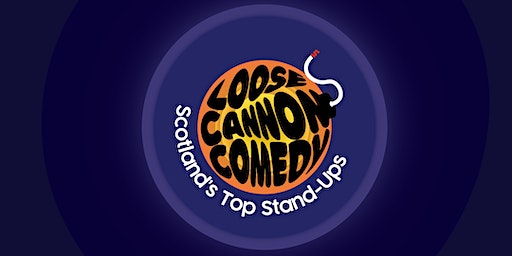 Loose Cannon Comedy | The Argyle and Cellar Bar